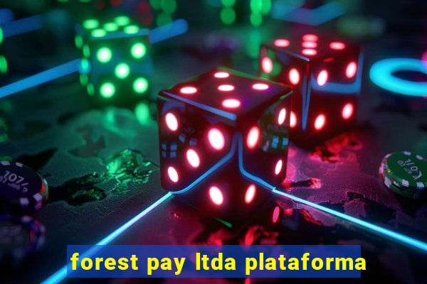 forest pay ltda plataforma