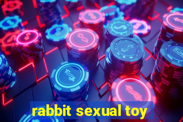 rabbit sexual toy