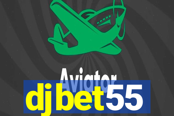 djbet55