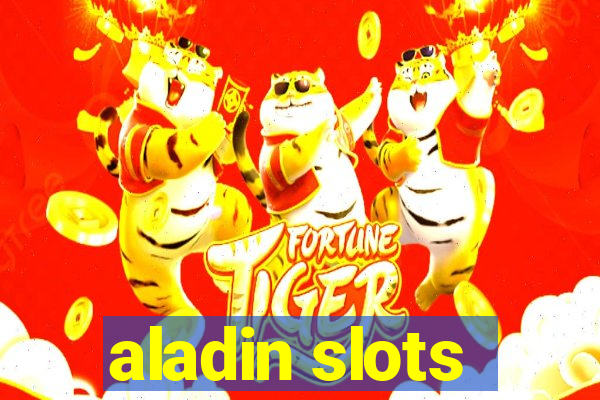 aladin slots