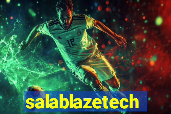 salablazetech