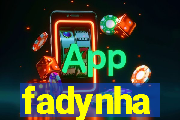 fadynha