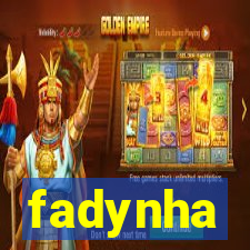 fadynha