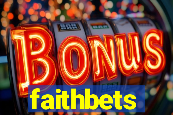 faithbets