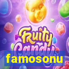 famosonu