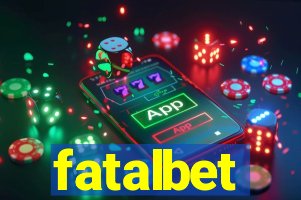 fatalbet