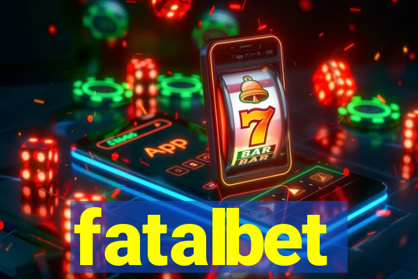 fatalbet