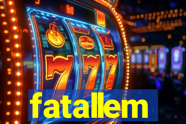 fatallem