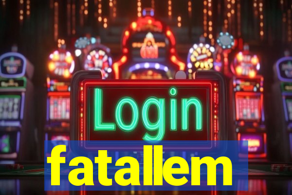 fatallem