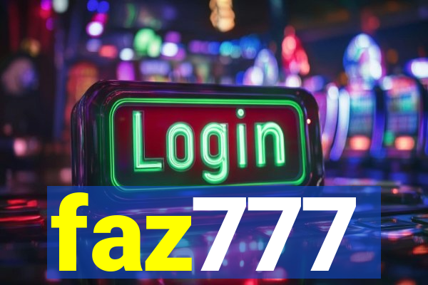 faz777