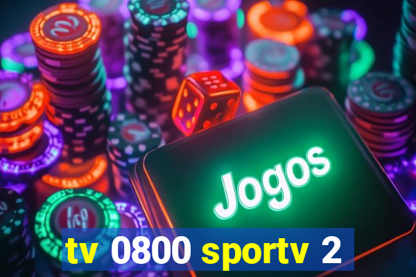 tv 0800 sportv 2