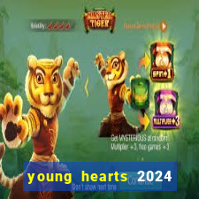 young hearts 2024 assistir online dublado