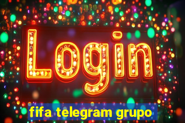 fifa telegram grupo