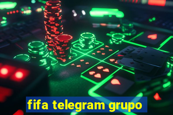 fifa telegram grupo