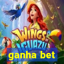 ganha bet