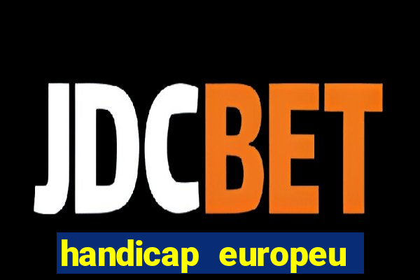 handicap europeu empate 1