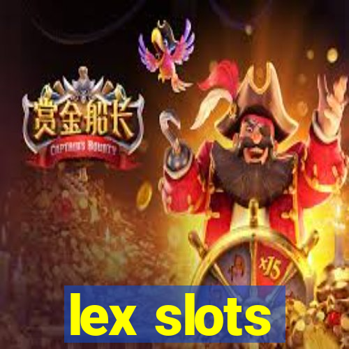 lex slots