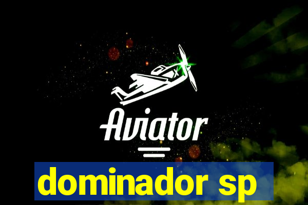 dominador sp