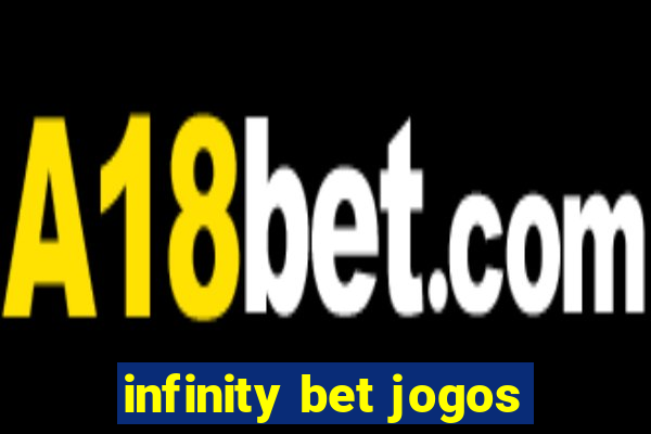 infinity bet jogos