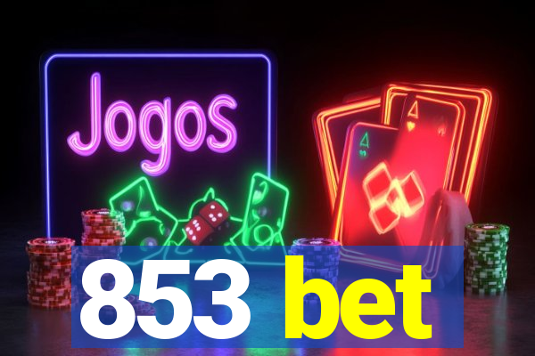 853 bet