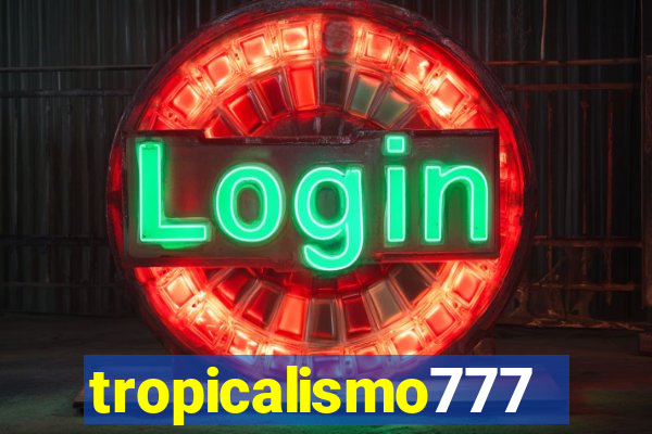 tropicalismo777lg.com