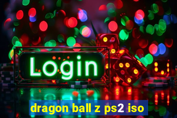 dragon ball z ps2 iso