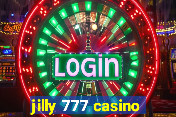 jilly 777 casino