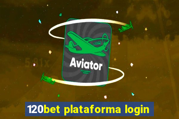 120bet plataforma login