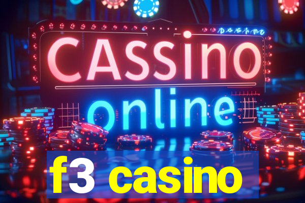 f3 casino