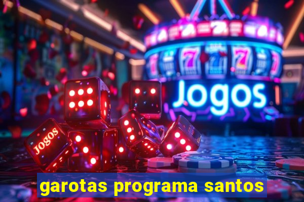 garotas programa santos