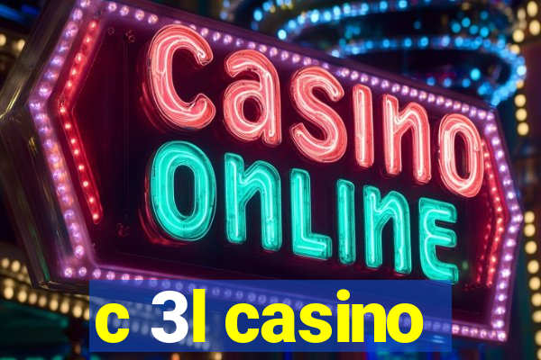 c 3l casino