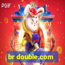 br double.com