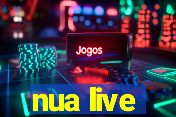 nua live