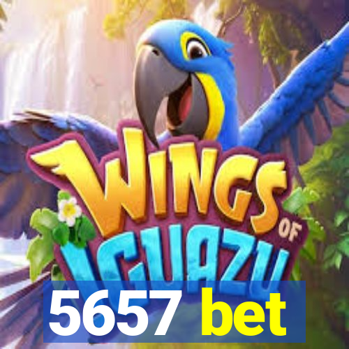 5657 bet