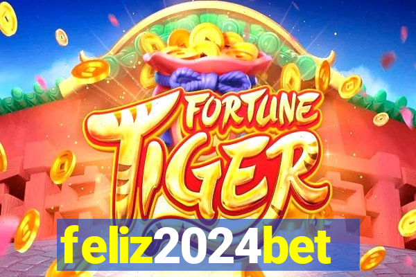 feliz2024bet