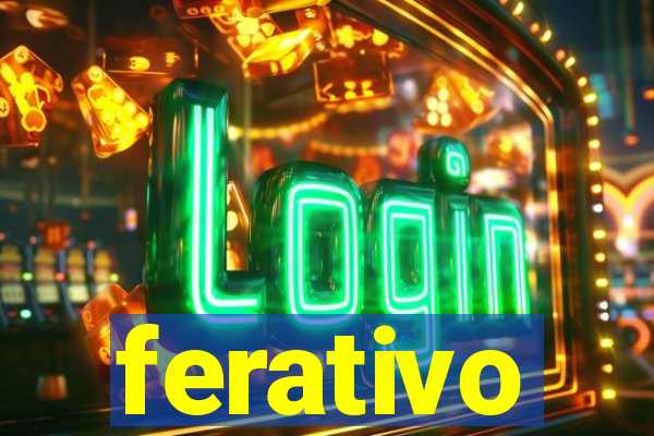 ferativo