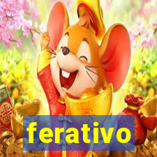 ferativo