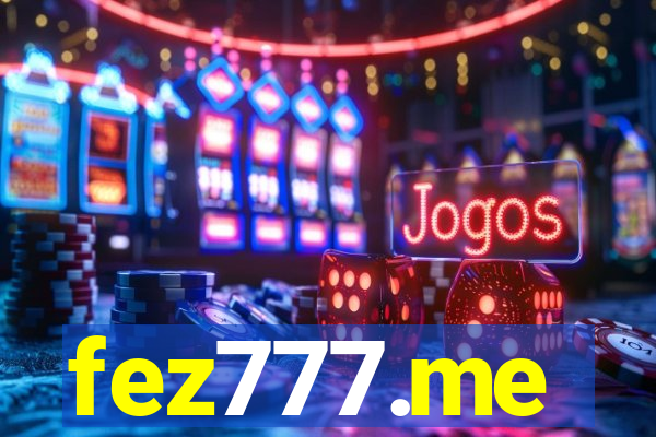 fez777.me