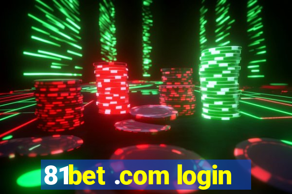 81bet .com login