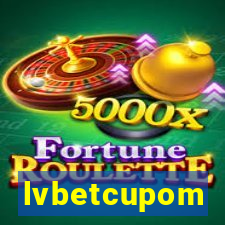 lvbetcupom