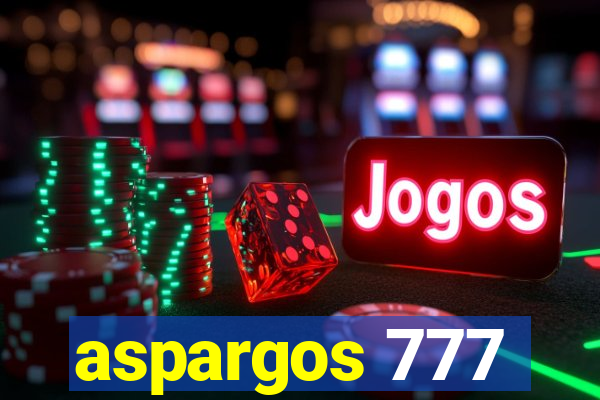 aspargos 777