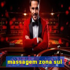 massagem zona sul