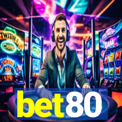 bet80