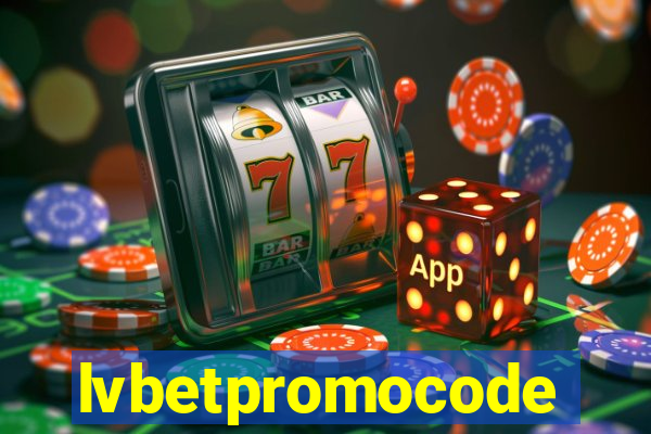 lvbetpromocode