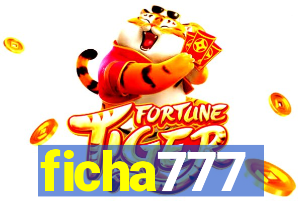 ficha777