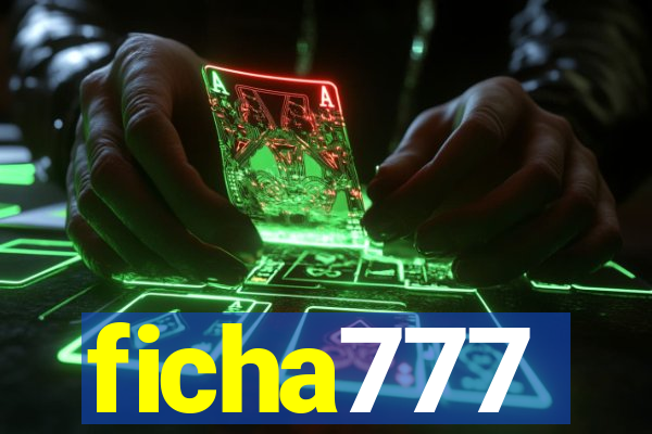 ficha777