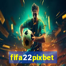 fifa22pixbet