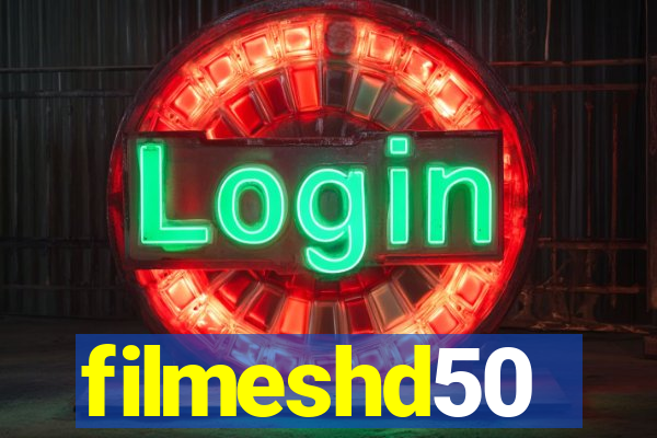 filmeshd50