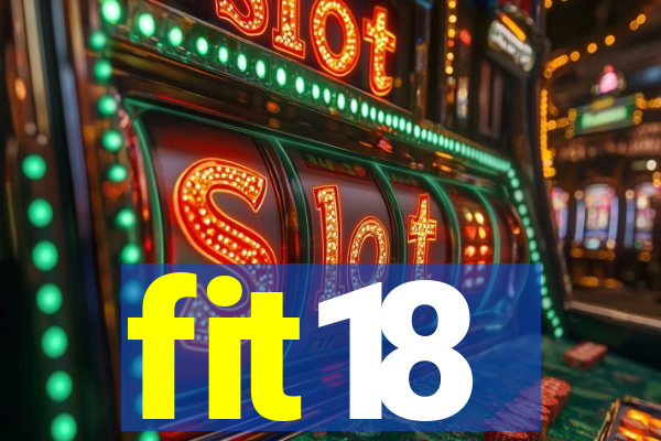 fit18