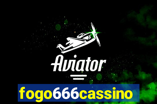 fogo666cassino